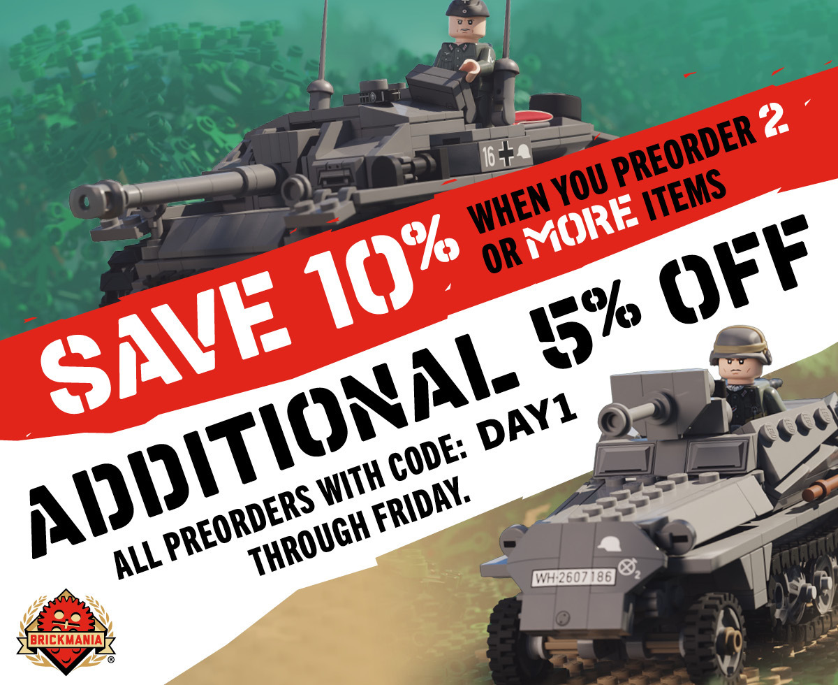 Preorder two or more items, get&nbsp;10% OFF&nbsp;your preordered items from Brickmania!  Bonus:&nbsp;Take an additional&nbsp;5% OFF&nbsp;with code&nbsp;DAY1&nbsp;valid&nbsp;August 20-21&nbsp;only!