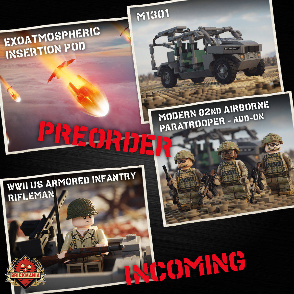 New Exclusive Preorders: M1301 Infantry Squad Vehicle, Modern 82nd Airborne Paratrooper custom minifigs, Exoatmospheric Insertion Pod with 26th Century Shock Trooper custom minifig, WWII Armored Infantry Rifleman custom minifigs!